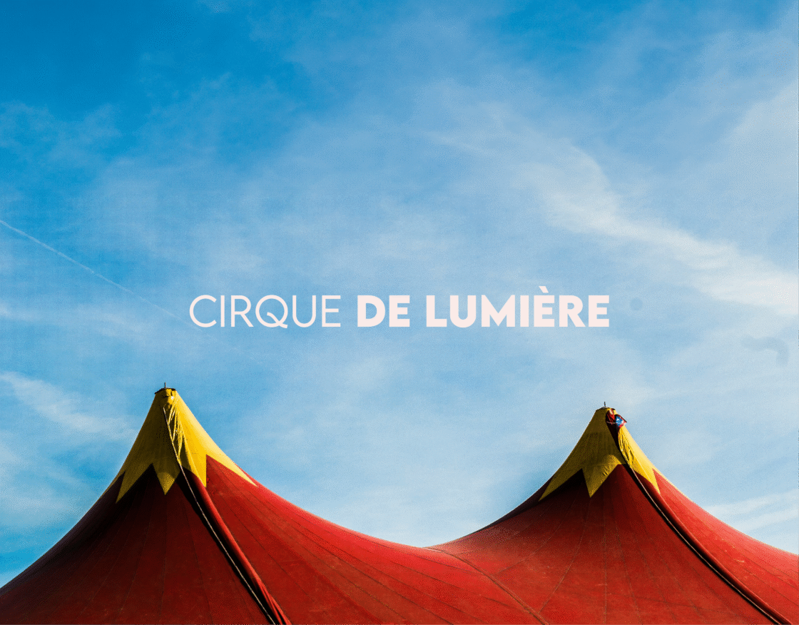Cirque De Lumière